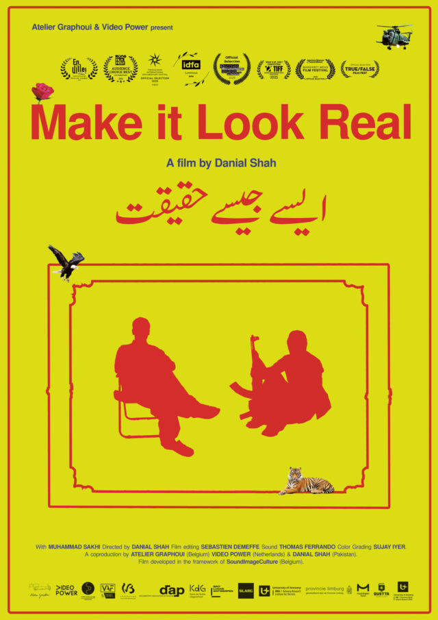 Make it look real / Danial Shah / 65' / 2024